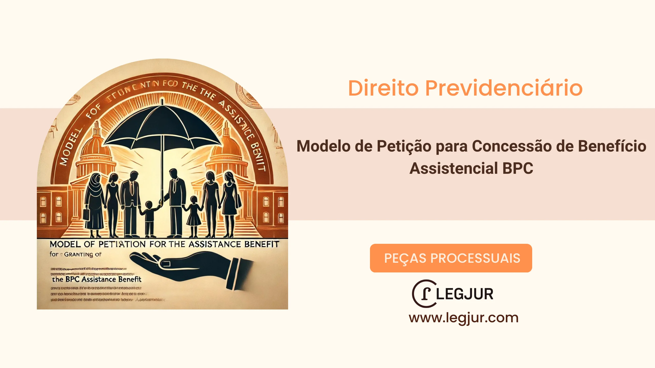 Modelo de Pedido de Concessão de Benefício de Prestação Continuada (BPC) com Base na Lei 8.742/1993 e Constituição Federal
