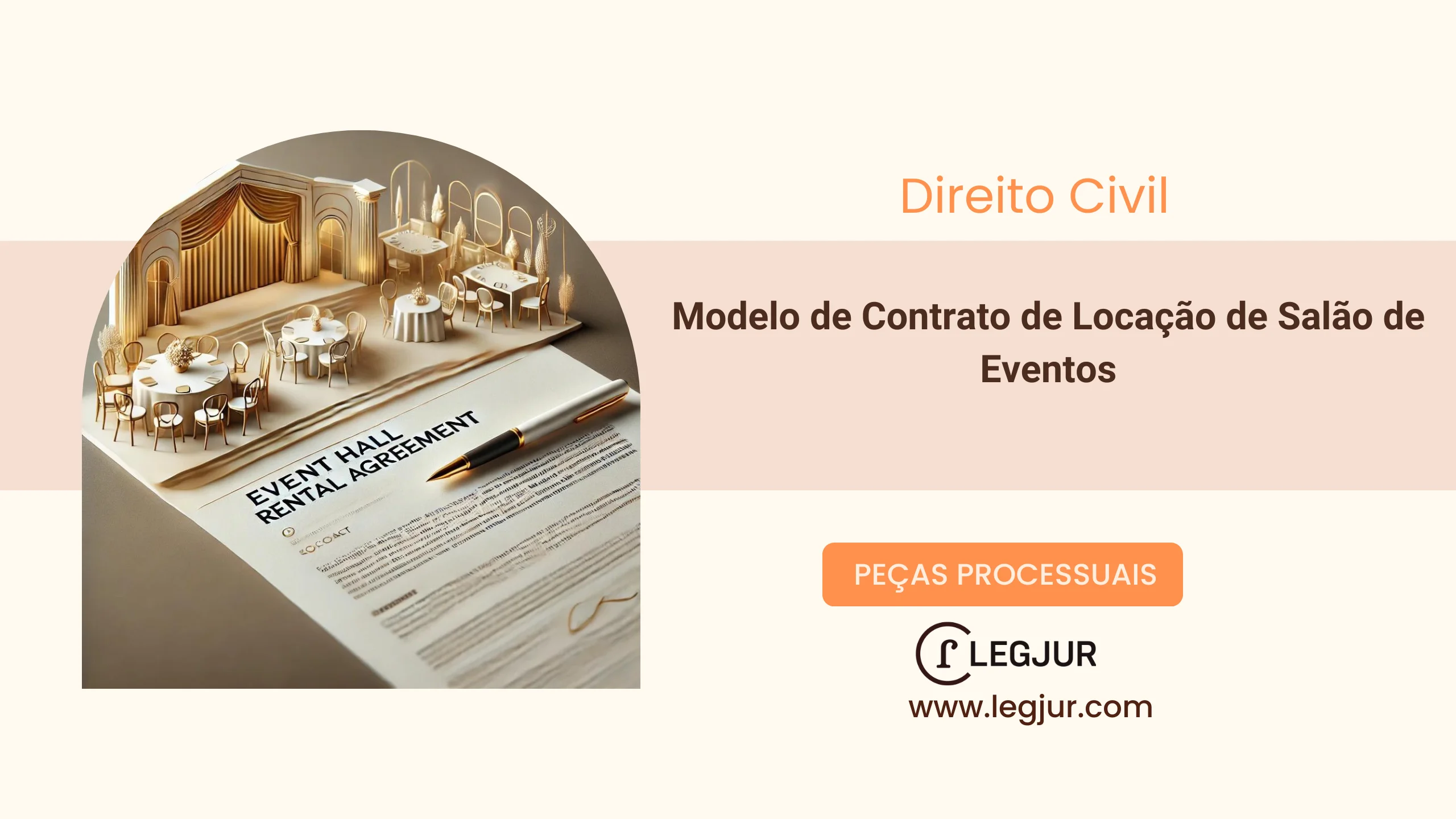 Modelo de Modelo Completo de Contrato de Aluguel por Prazo Determinado para Salão de Eventos, Salão de Festas ou Quarto de Imóvel