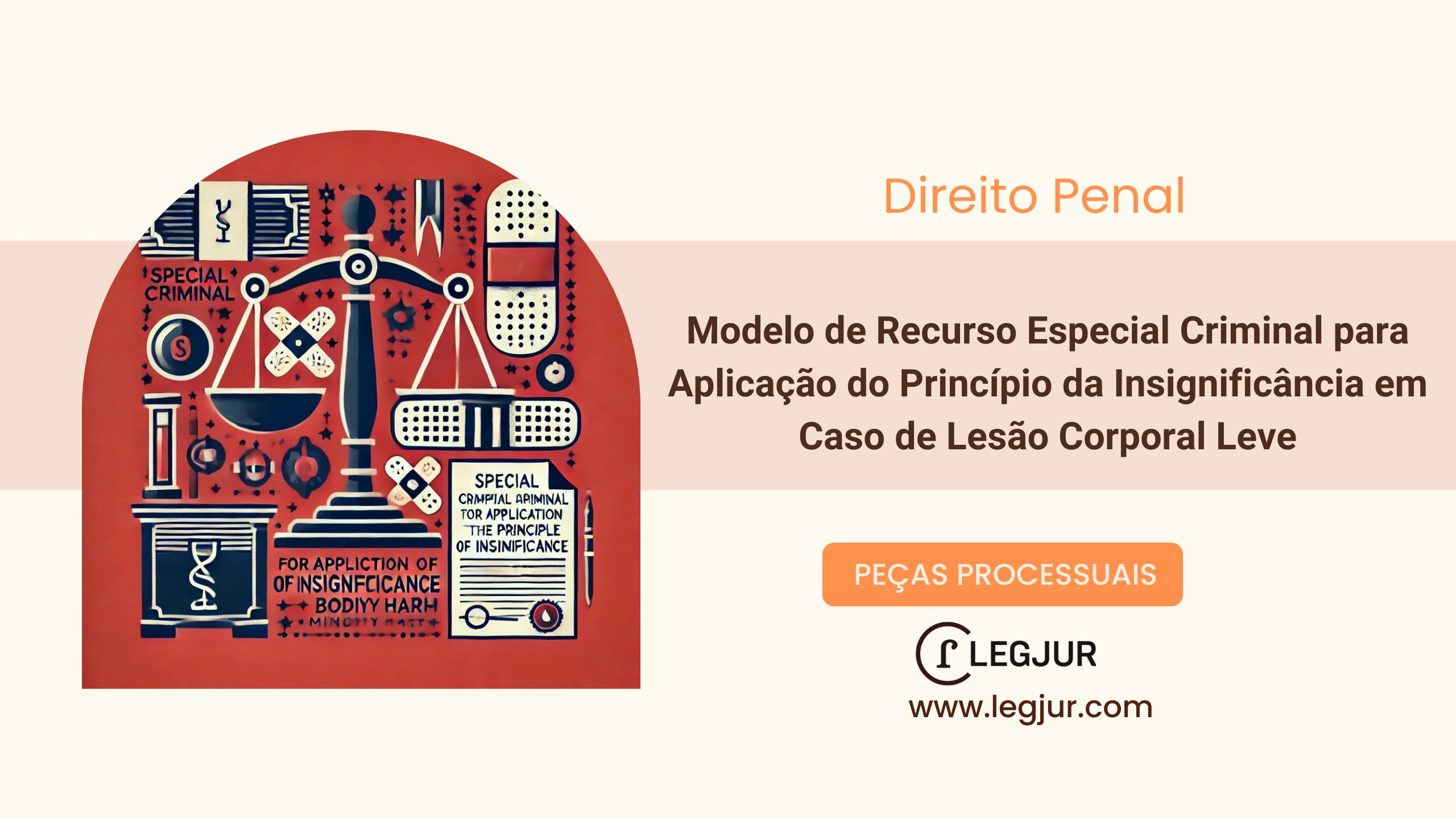 Modelo de Recurso Especial contra Condenação por Lesão Corporal Gravíssima com Pedido de Desclassificação para Lesão Corporal Grave