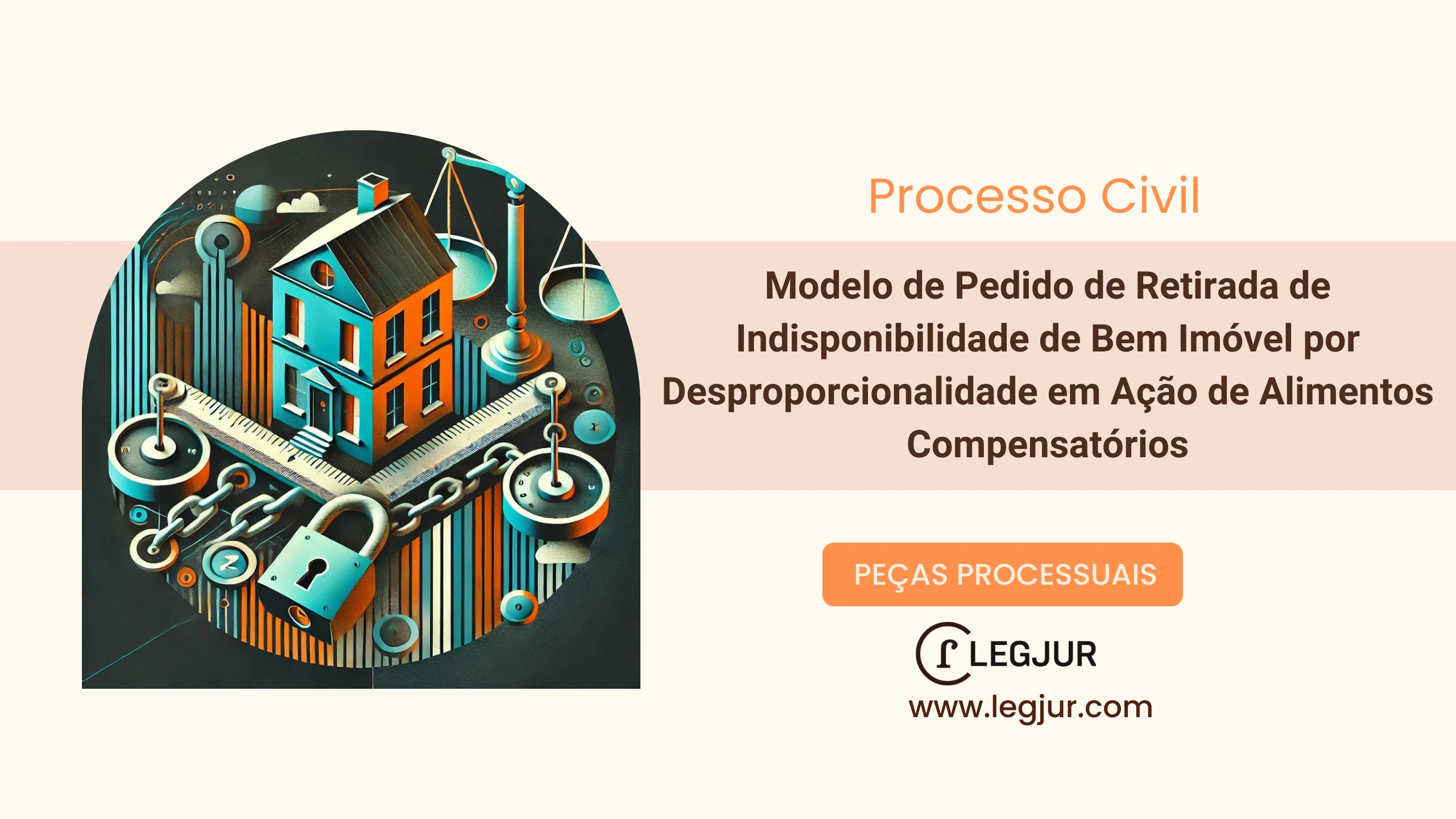 Modelo de Pedido de Retirada de Indisponibilidade de Bem Imóvel com Fundamentação no Princípio da Menor Onerosidade e Proporcionalidade