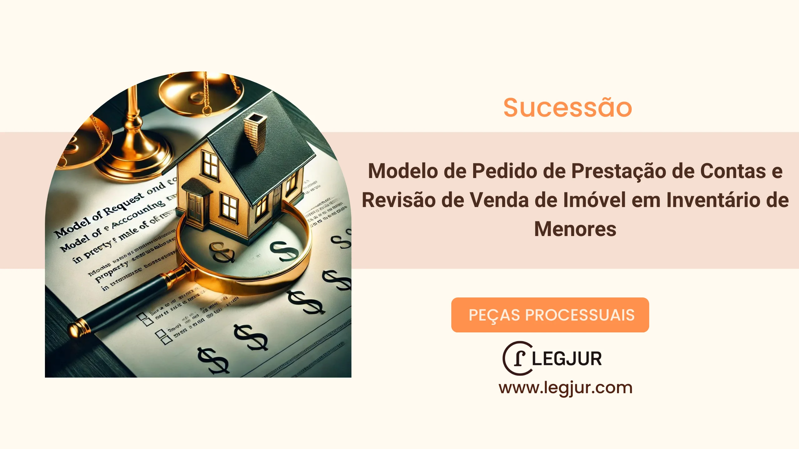 Modelo de Pedido de Prestação de Contas e Revisão de Decisão Judicial sobre Administração de Bens de Menores Herdeiros em Ação de Família e Sucessões
