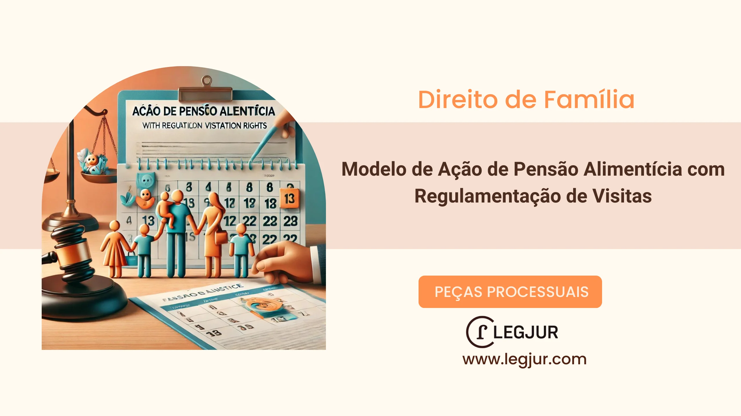 Modelo de Ação de Alimentos C/C Regulamentação de Visitas: Pedido de Fixação de Alimentos e Definição de Regime de Convivência Paterna
