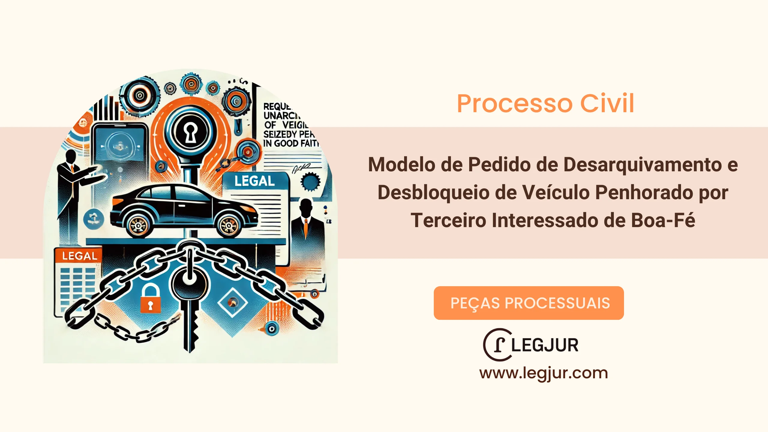 Modelo de Petição de Terceiro Interessado com Pedido de Desbloqueio de Veículo Penhorado em Cumprimento de Sentença