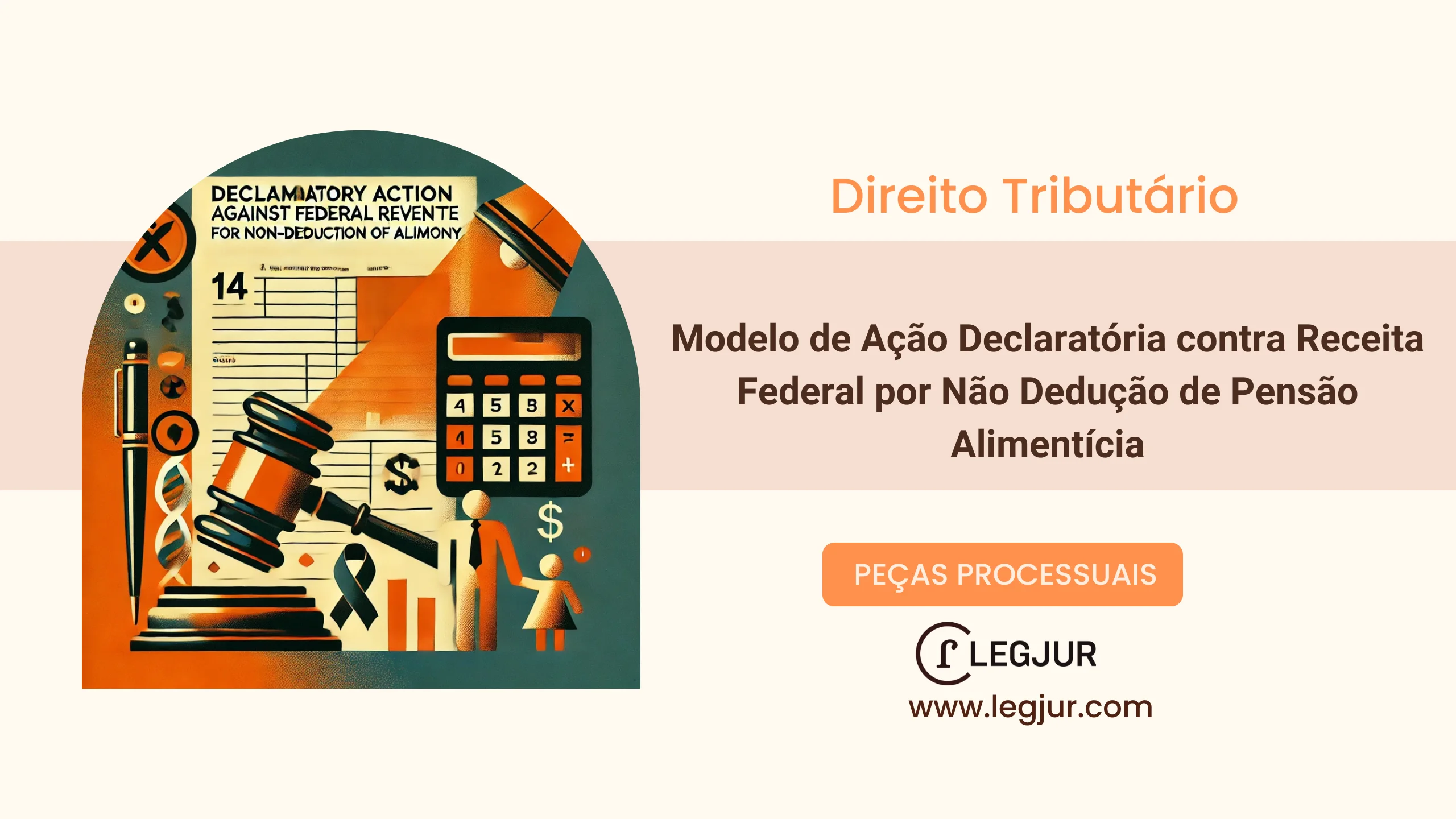 Modelo de Ação Anulatória de Débito Fiscal com Pedido de Tutela Antecipada para Anulação de Lançamento Indevido de IRPF sobre Pensão Alimentícia Judicialmente Fixada
