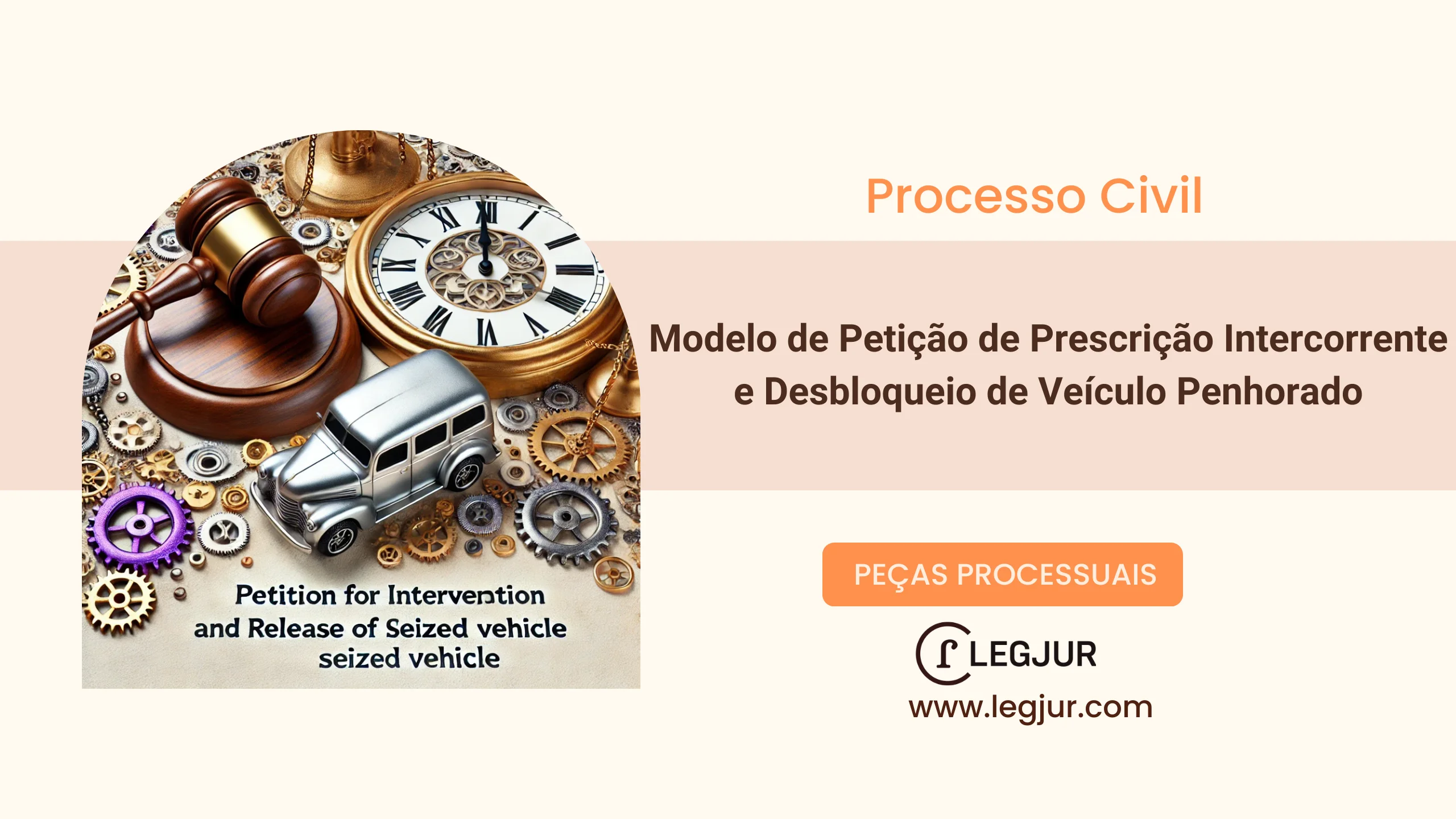 Modelo de Petição de Reconhecimento de Prescrição Intercorrente com Pedido de Desbloqueio de Veículo em Execução Fiscal Movida pela Fazenda Nacional