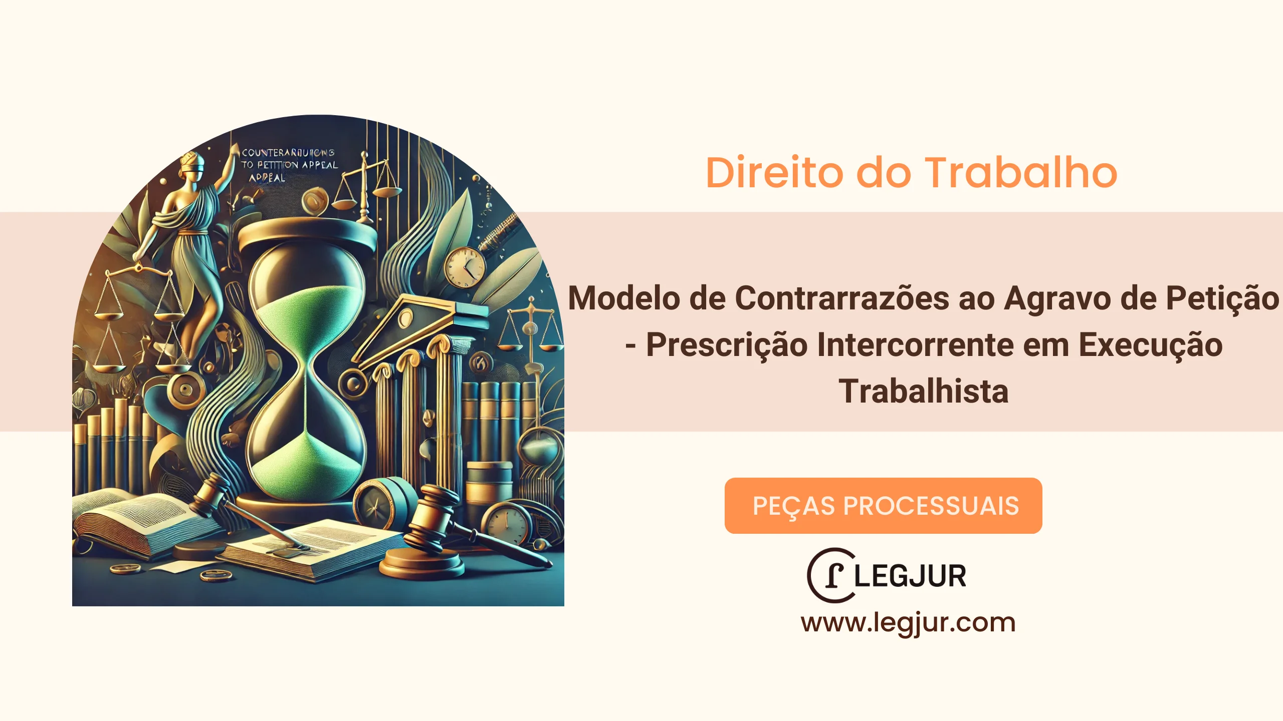 Modelo de Contraminuta ao Agravo de Petição em Reclamação Trabalhista com Discussão sobre Prescrição Intercorrente