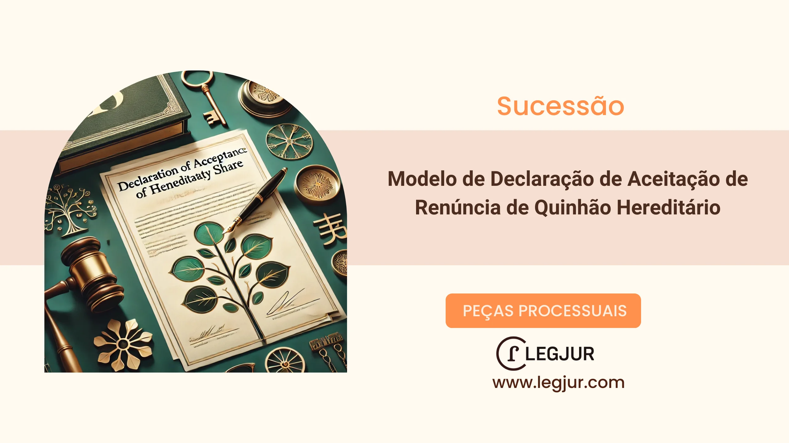 Modelo de Declaração de Anuência de Herdeiro Beneficiário para Homologação de Renúncia e Aceitação de Quinhão Hereditário no Processo de Inventário