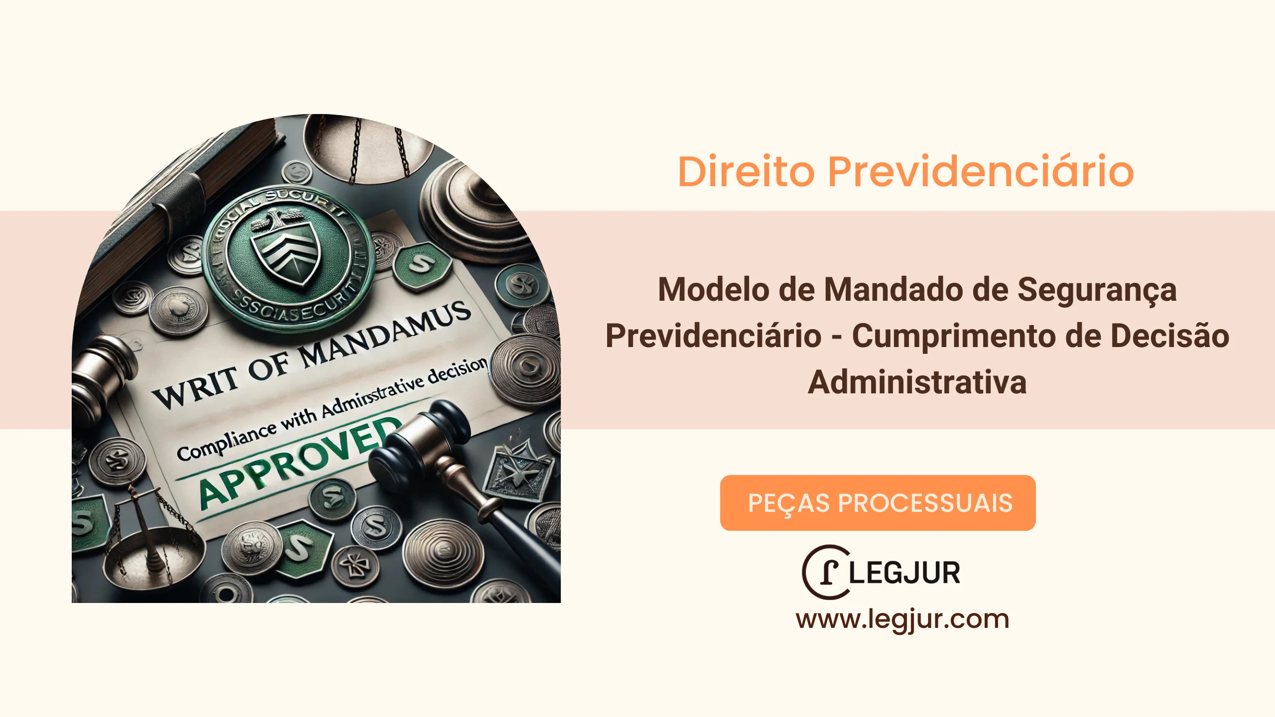 Modelo de Mandado de Segurança Previdenciário para Cumprimento de Decisão Administrativa que Reconheceu Benefício e Omissão do INSS