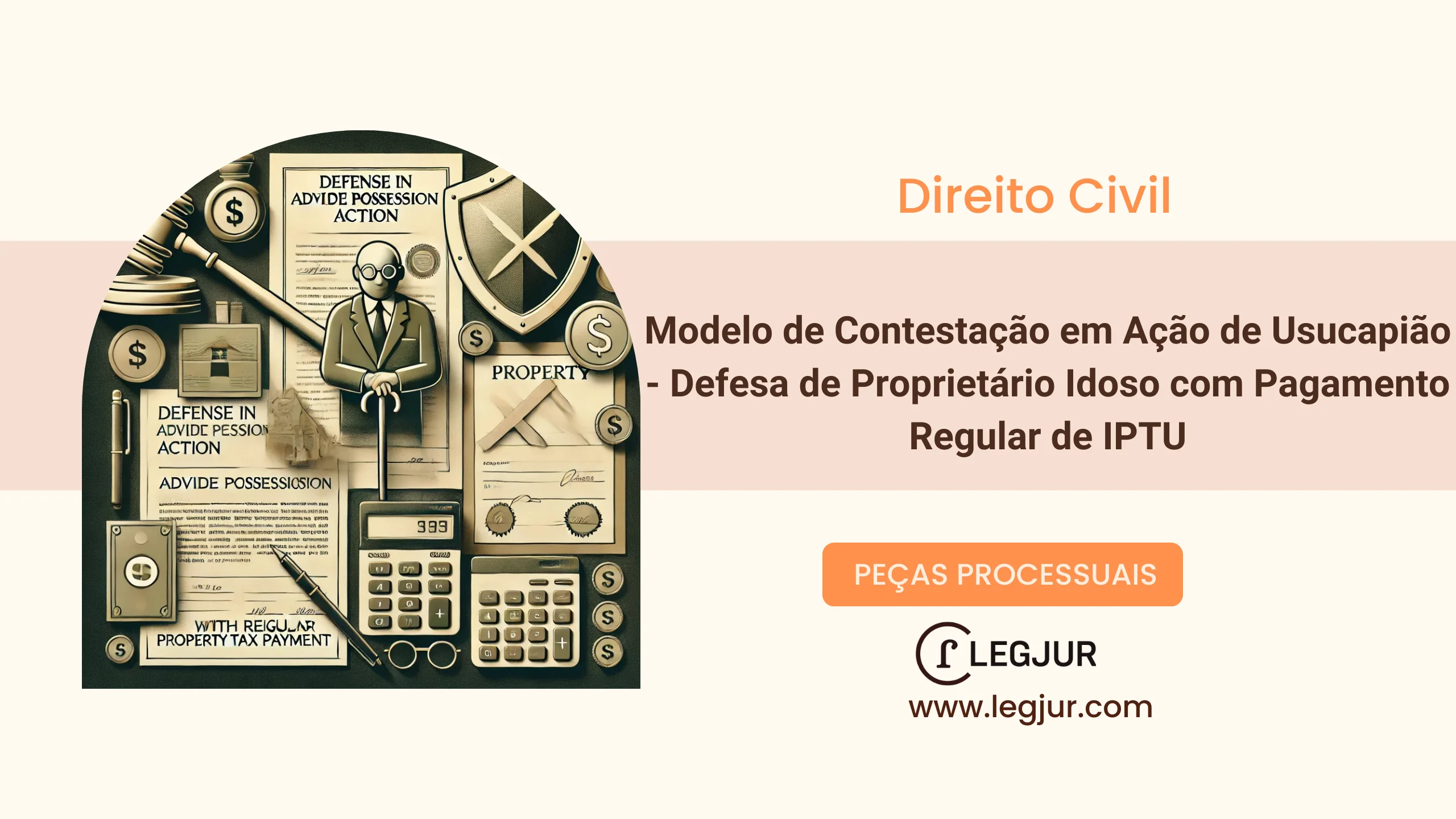 Modelo de Contestação em Ação de Usucapião: Defesa de Propriedade Registral, Posse Direta e Proteção ao Idoso, com Fundamentação nas Normas Civis, Constitucionais e Estatuto do Idoso