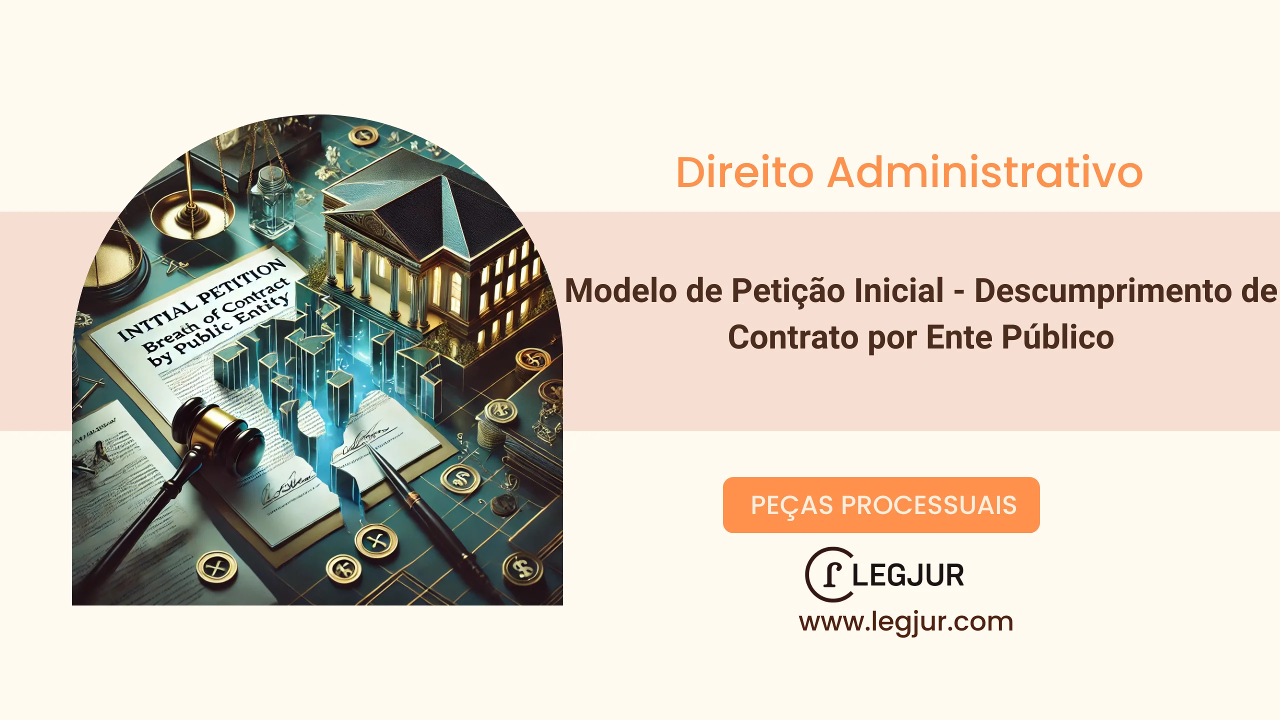 Modelo de Ação de Cumprimento de Obrigação de Fazer com Indenização por Perdas e Danos contra Município por Descumprimento de Contrato Administrativo de Concessão de Uso de Imóvel Público