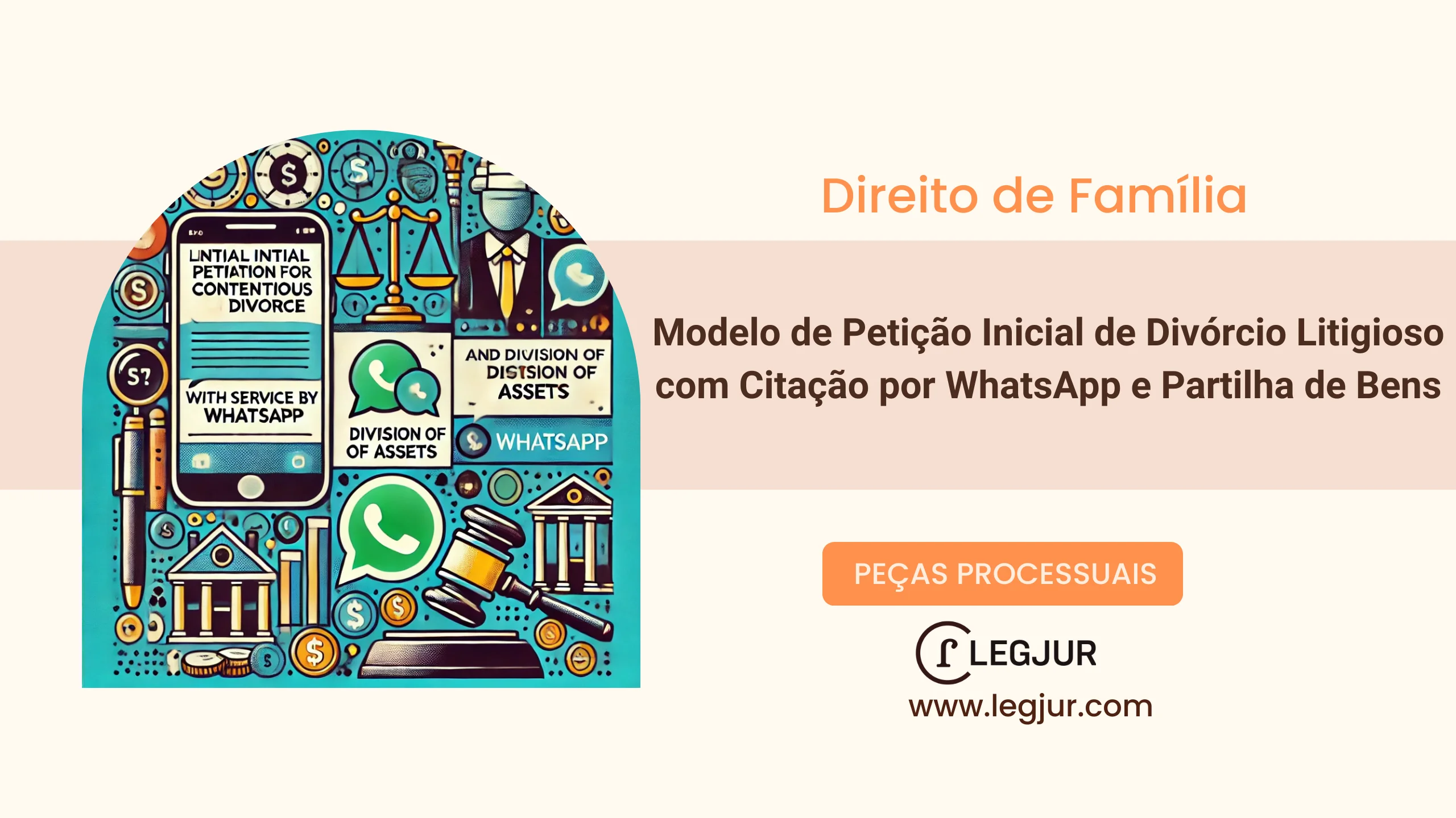Modelo de Petição Inicial de Divórcio Litigioso com Pedido de Partilha de Bens, Usufruto e Citação Eletrônica