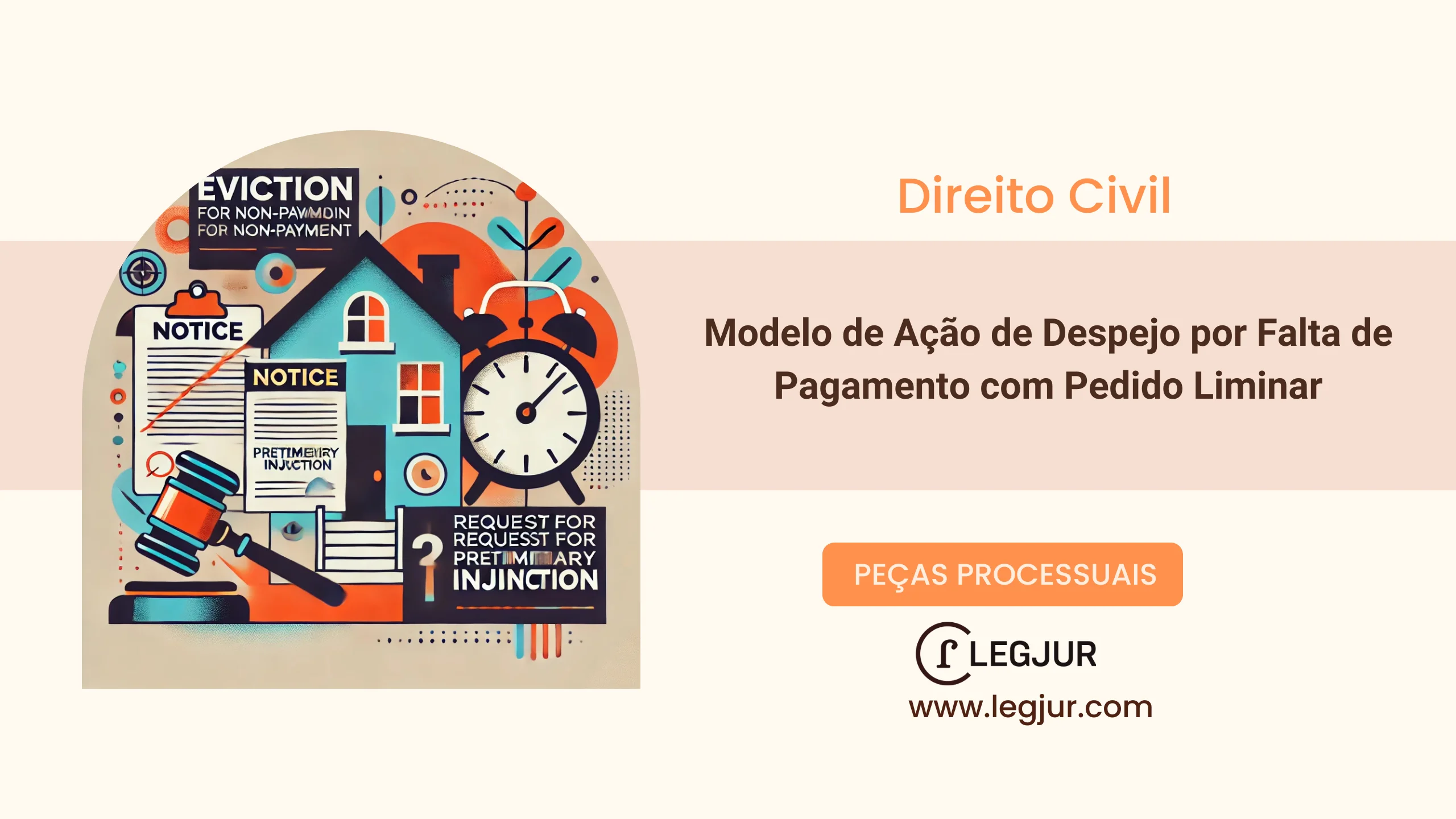 Modelo de Petição Inicial de Ação de Despejo por Falta de Pagamento Cumulada com Cobrança e Pedido Liminar – Locação Residencial – Pedido de Liminar sem Caução com Fundamentação na Lei do Inquilinato