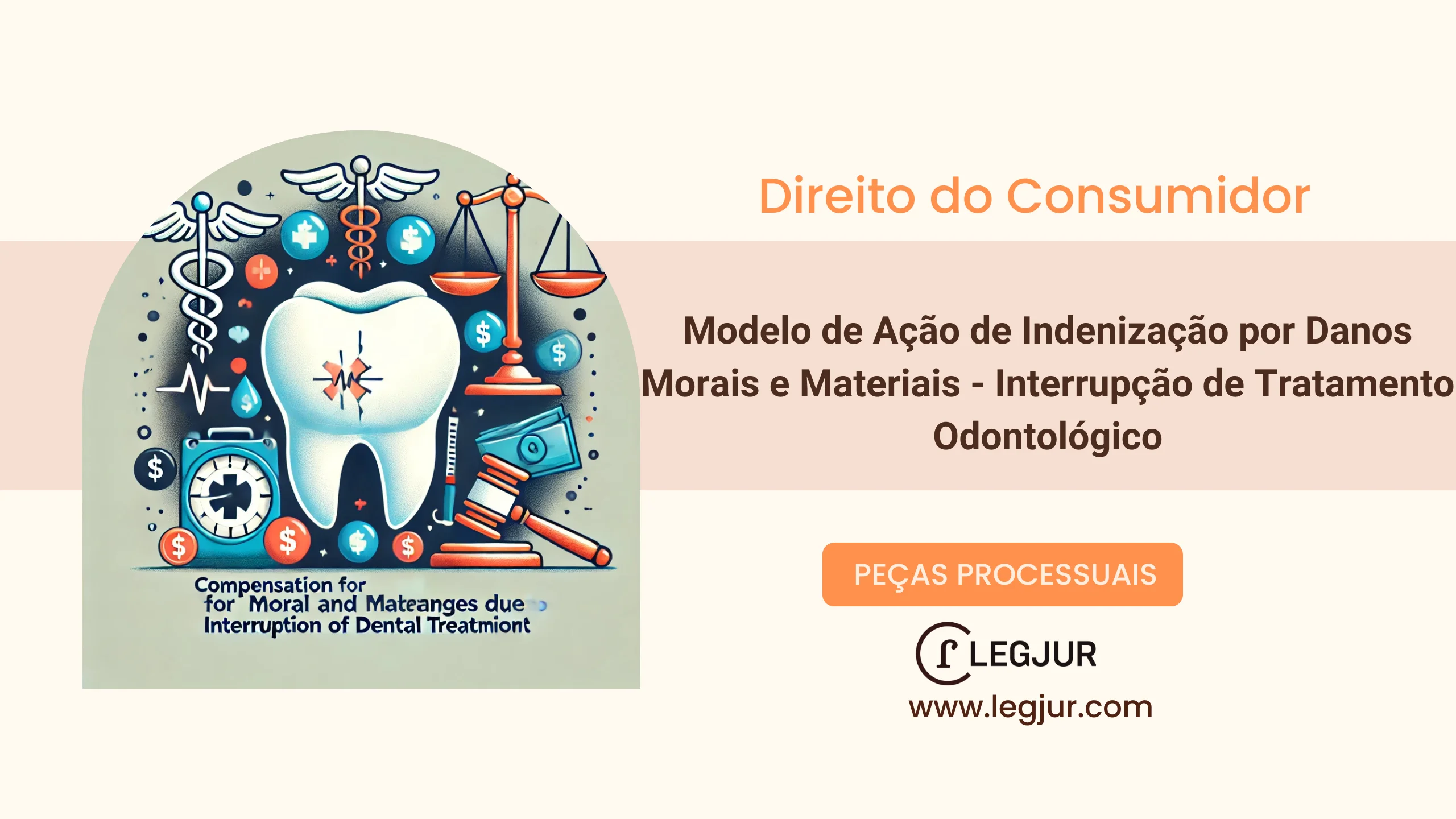 Modelo de Petição Inicial de Ação de Indenização por Danos Morais e Materiais contra Clínica Odontológica por Interrupção de Tratamento de Implante Dentário