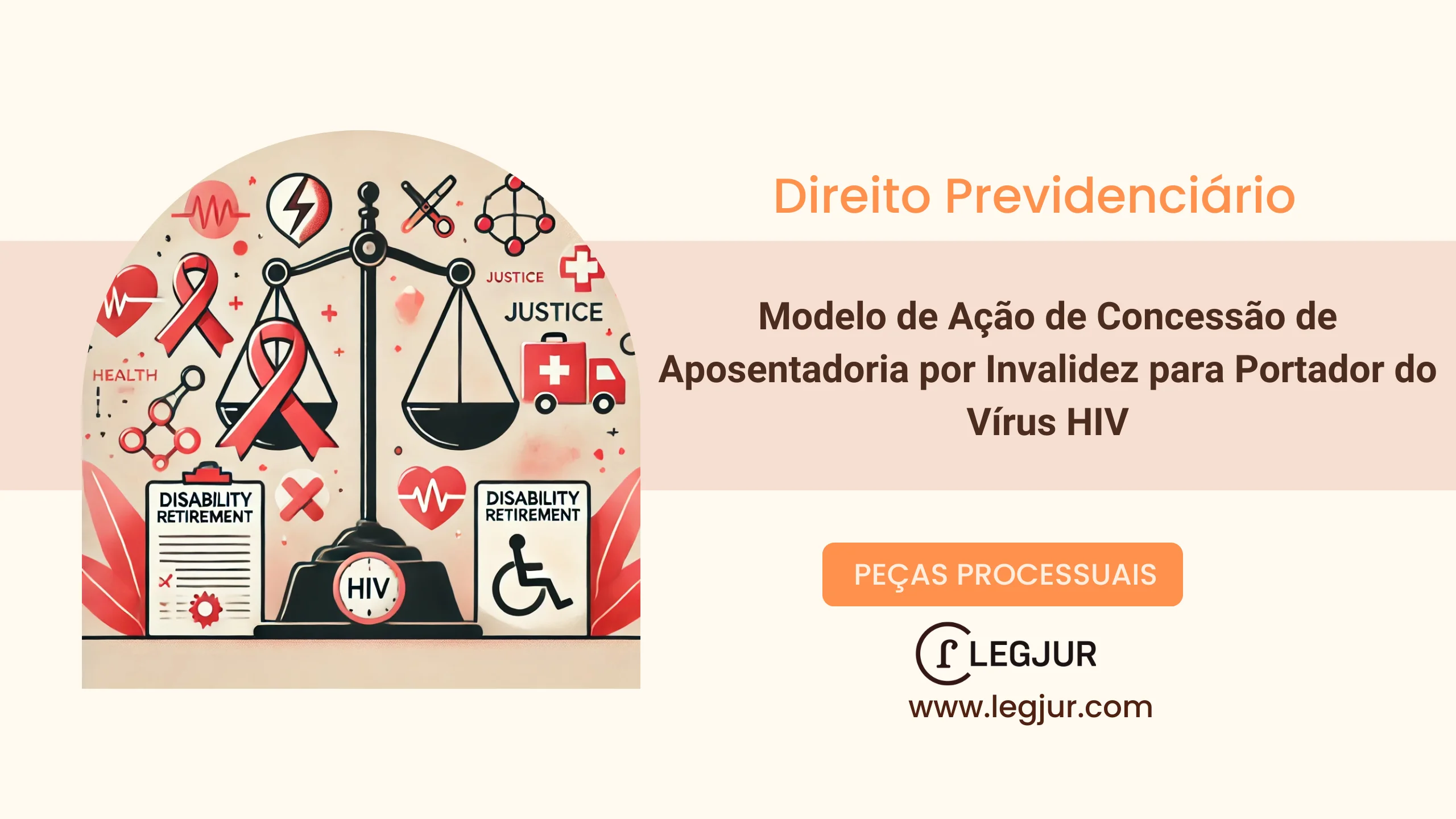 Modelo de Petição Inicial de Ação de Concessão de Aposentadoria por Invalidez contra o INSS para Segurado Portador de HIV com Pedido de Conversão de Auxílio-Doença