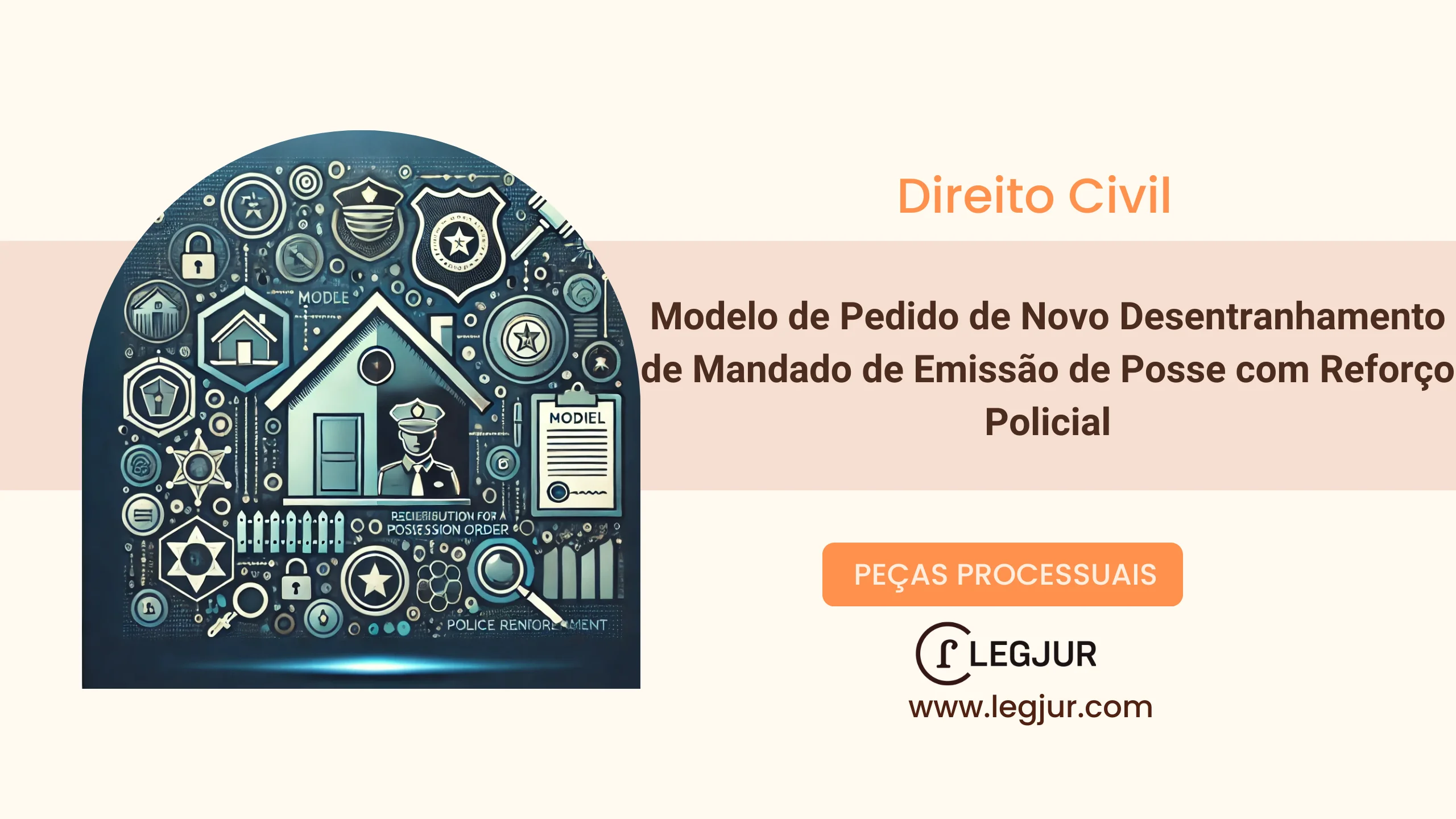 Modelo de Requerimento de Novo Desentranhamento e Expedição de Mandado de Reintegração de Posse com Reforço Policial em Razão de Novo Esbulho Após Cumprimento Judicial – Pedido de Providências Cíveis e Criminais