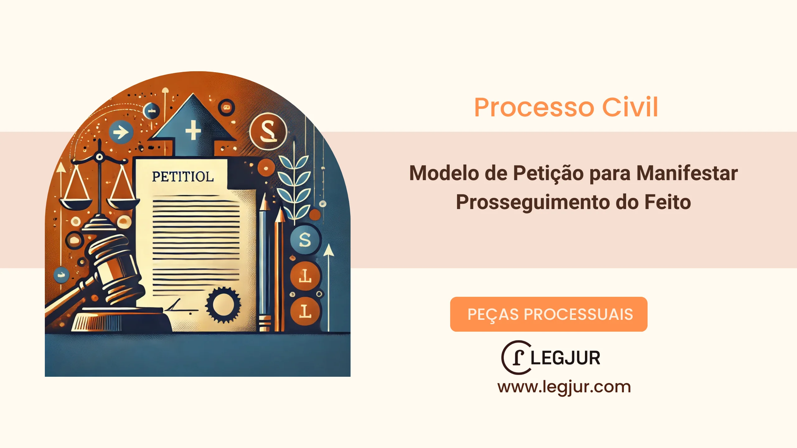 Modelo de Manifestação de Interesse no Prosseguimento do Feito para Evitar Extinção do Processo por Abandono – Juizado Especial Cível – Autor x WLR Empreendimentos e Negócios Imobiliários Ltda – Fundamentação no CPC/2015 e Constituição Federal