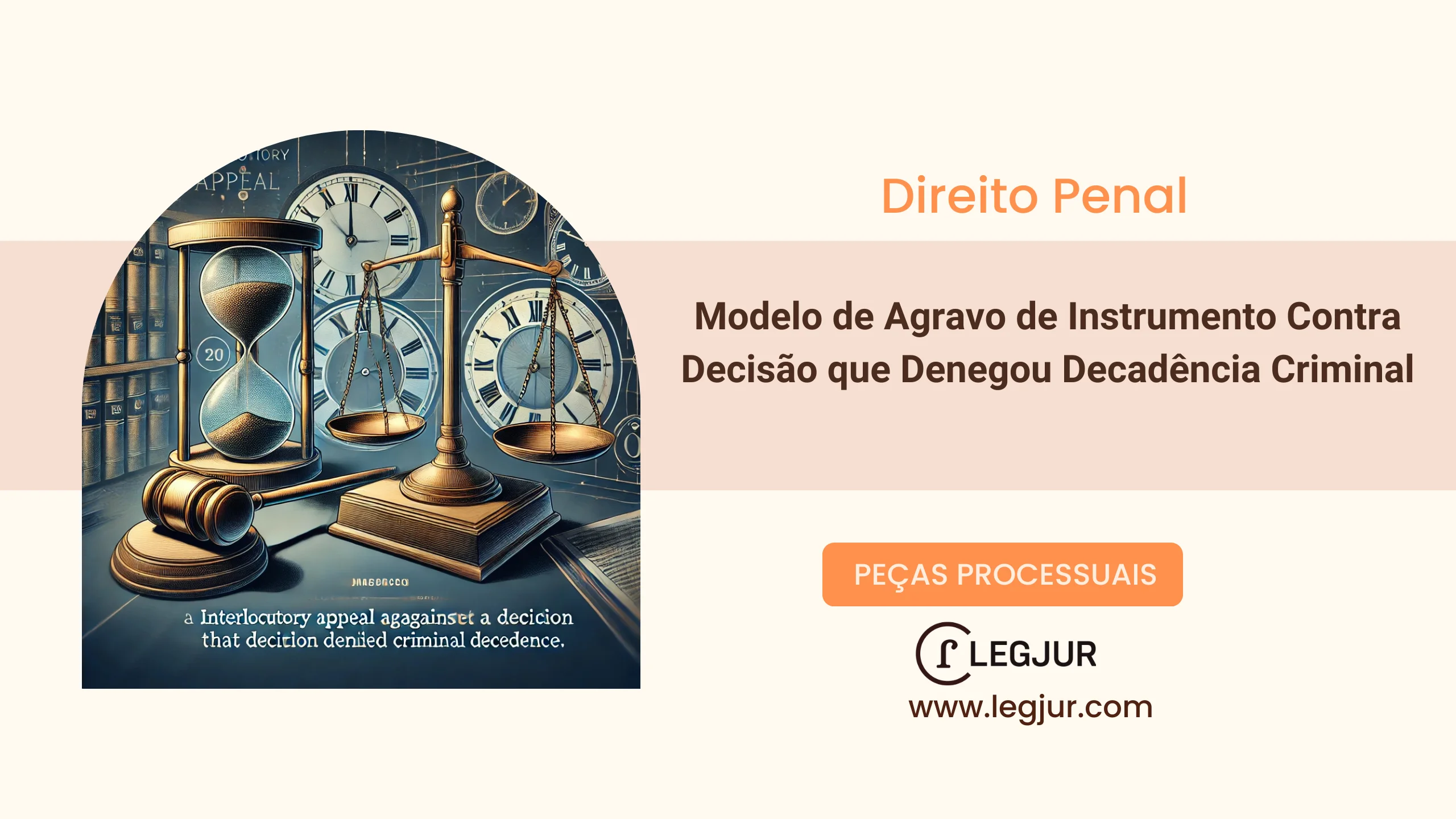Modelo de Agravo de Instrumento Contra Decisão que Rejeitou o Reconhecimento da Decadência do Direito de Representação em Ação Penal de Injúria