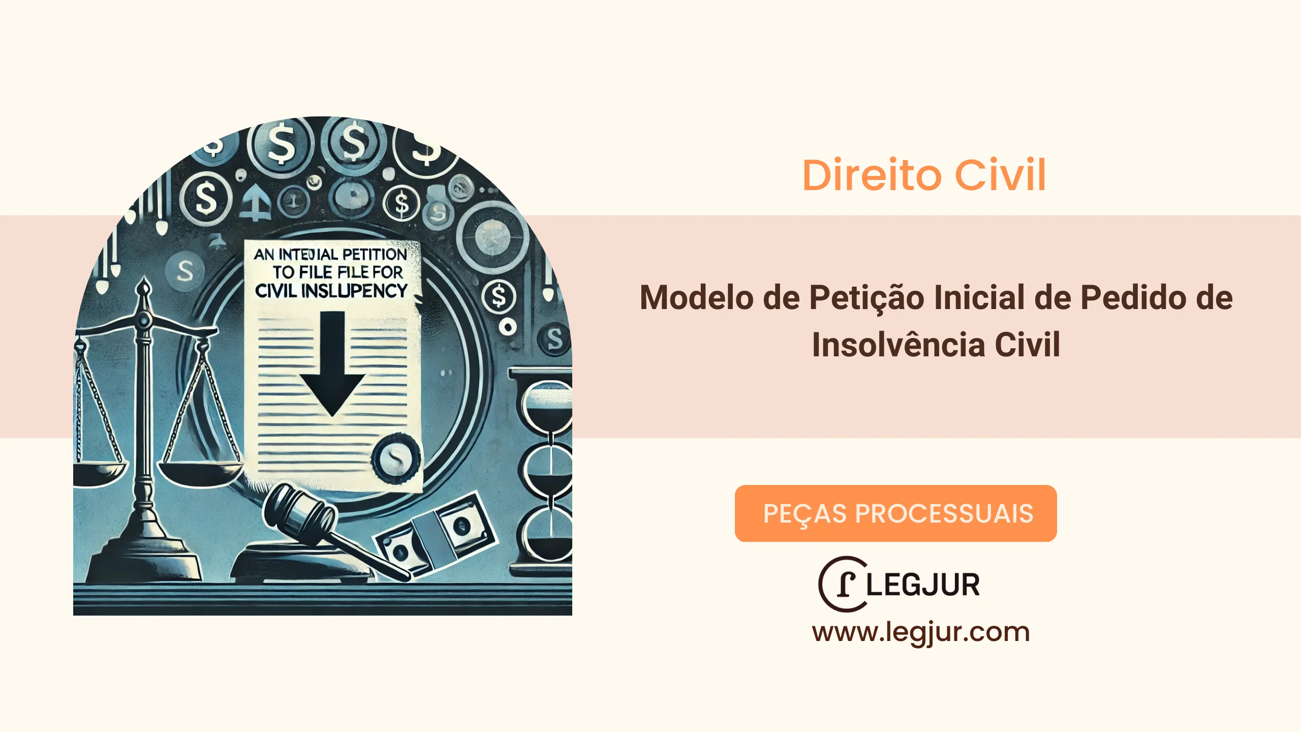Modelo de Pedido de Decretação de Insolvência Civil por Credor Ante Execução Frustrada em Face de Devedores Sem Bens Penhoráveis