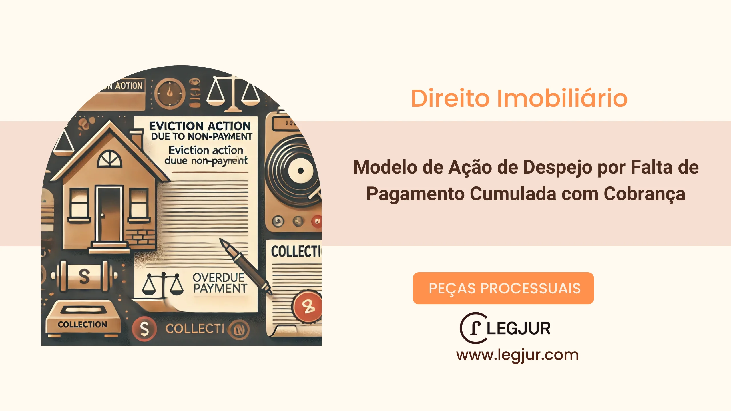 Modelo de Petição Inicial de Ação de Despejo por Falta de Pagamento Cumulada com Cobrança de Aluguéis e Encargos Locatícios, com Pedido de Liminar, Proposta pelo Locador Contra Locatário e Avalista, com Fundamentação na Lei do Inquilinato e Código Civil