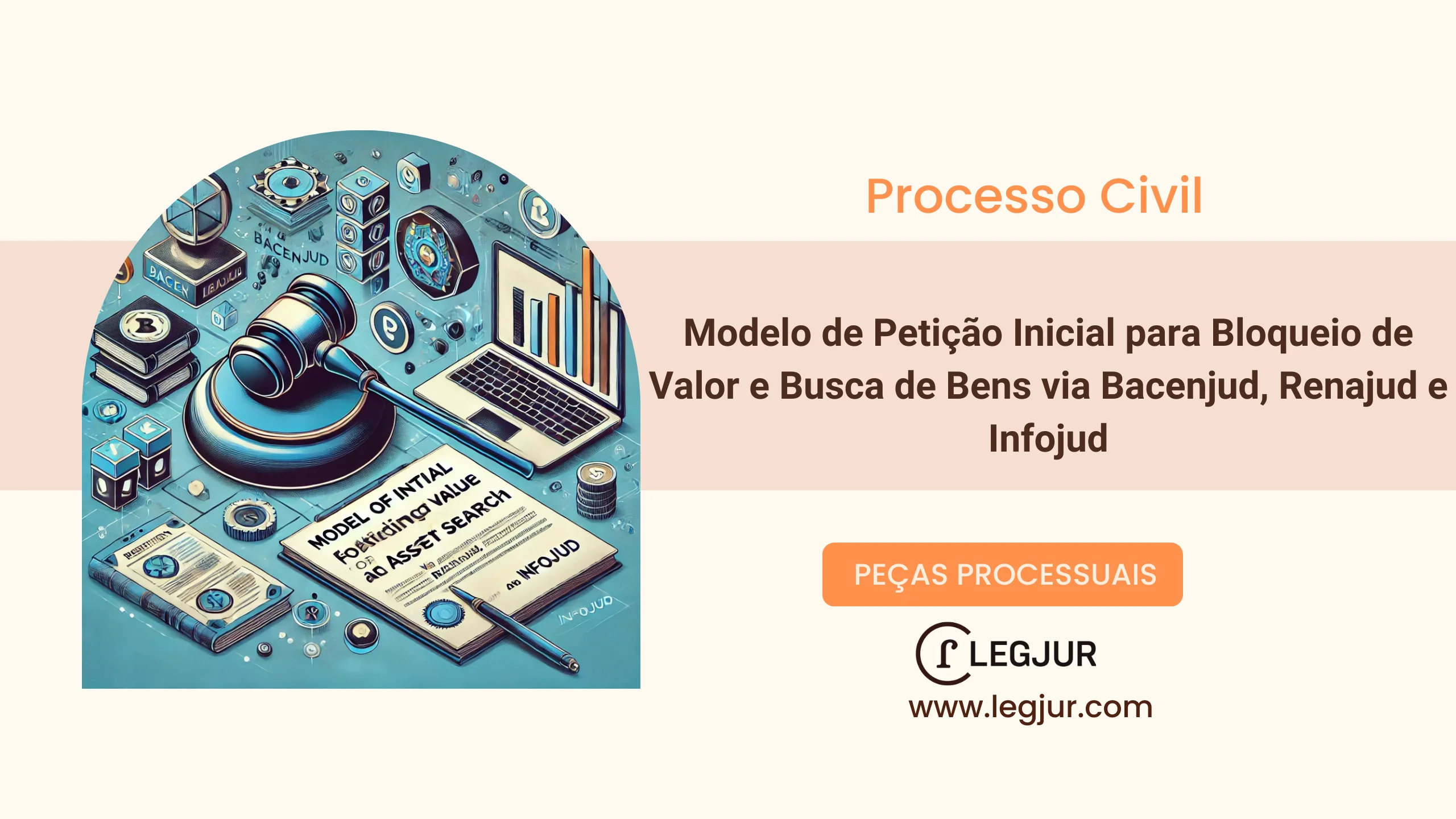 Modelo de Pedido de Bloqueio de Valores e Pesquisa de Bens via Sisbajud (“Teimosinha”), Renajud e Infojud em Execução de Título Extrajudicial com Fundamentação no CPC/2015