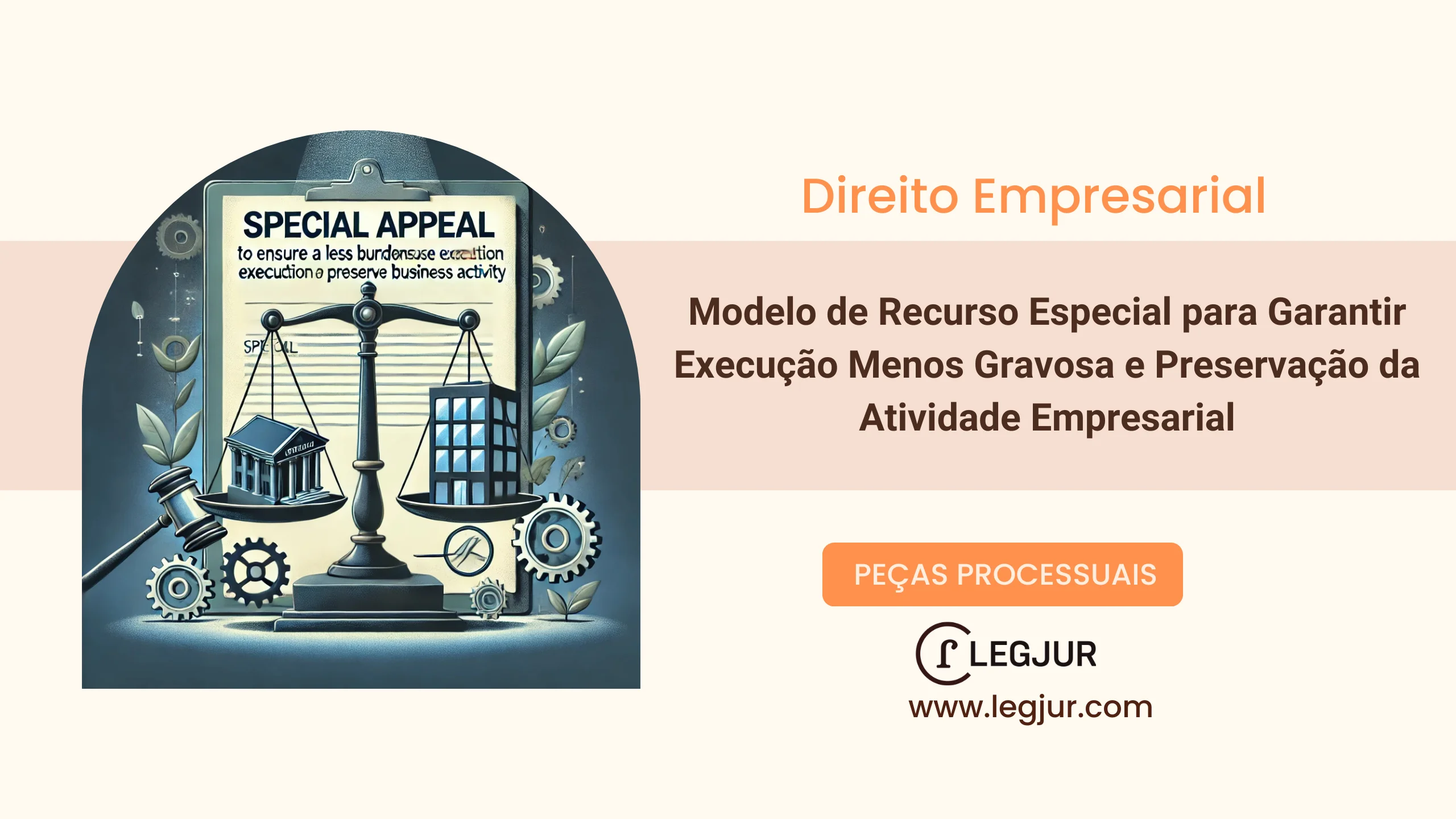 Modelo de Recurso Especial contra Decisão de Penhora Excessiva com Fundamento no Princípio da Preservação da Empresa e na Menor Onerosidade da Execução