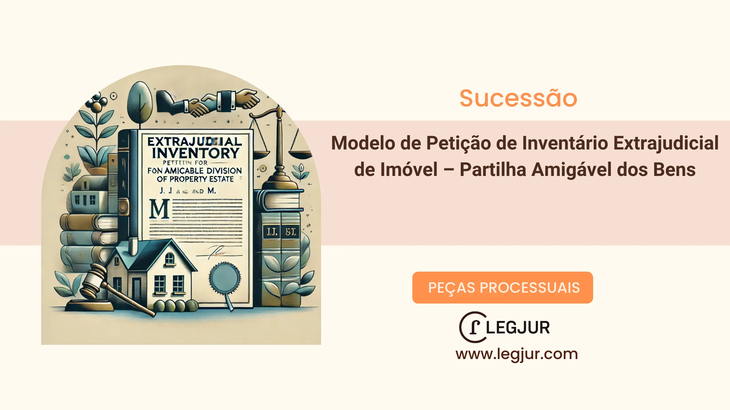 Modelo de Petição de Inventário Extrajudicial para Regularização de Partilha de Bens com Base no CPC/2015, Art. 610